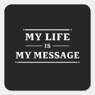 Adesivo Quadrado Minha Vida É Minha Mensagem – Frase Minimalista