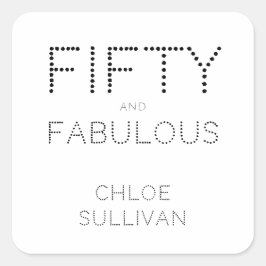 Adesivo Quadrado Modern Fifty and Fabulous Bold 50th Birthday Party