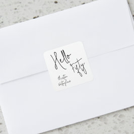 Adesivo Quadrado Modern Hello Fifty Script 50th Birthday Party