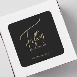 Adesivo Quadrado Moderno Cinquenta e Fantástico Script Aniversário