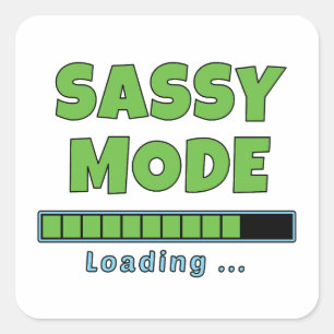 Adesivo Quadrado Modo Sassy Carregando…