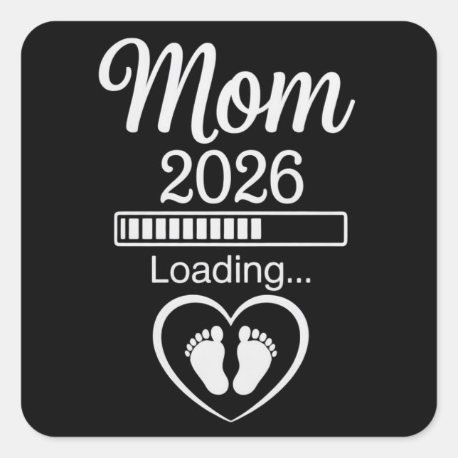 Adesivo Quadrado Mom 2026 Loading Dad Pregnancy Announcement Baby (Frente)