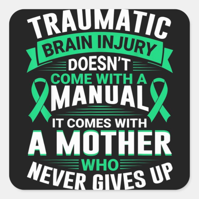 Adesivo Quadrado Mom Traumatic Brain Injury Awareness TBI Mother Wa (Frente)
