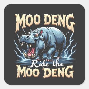 Adesivo Quadrado Moo Deng Ride the Moo Deng Funny Hippo