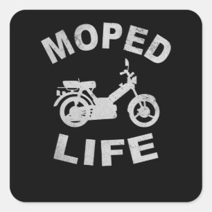 Adesivo Quadrado Moped Life Moped Amante Mofafaher Mofa