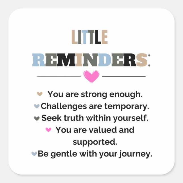 Adesivo Quadrado Motivação Inspiracional Oferece pequenos lembretes (Frente)