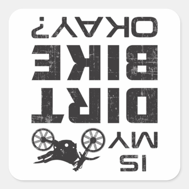 Adesivo Quadrado Motocross Dirt Bike Motorcycle Funny Gift Idea (Frente)