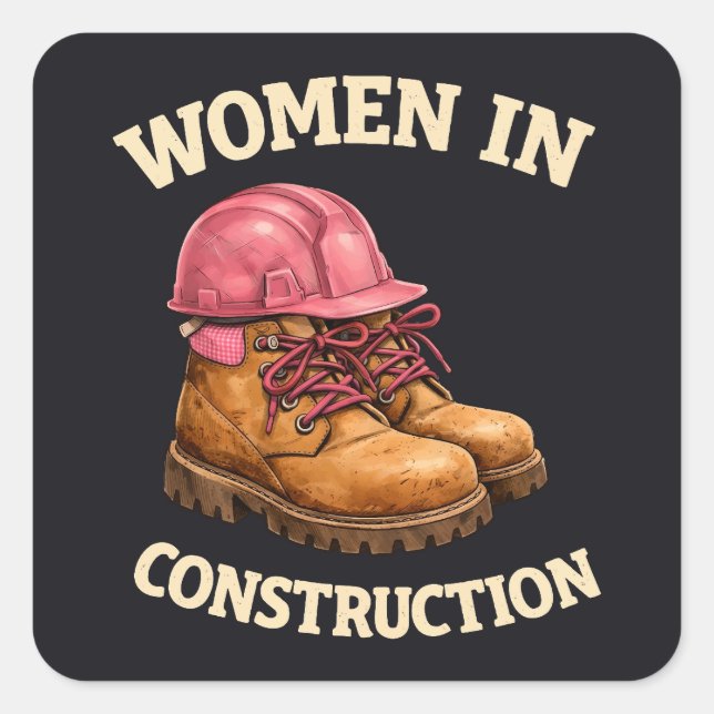 Adesivo Quadrado Mulheres na Construção com Botas de Trabalho e Cap (Frente)
