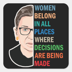 Adesivo Quadrado Mulheres Pertencem A Todos Os Locais De Ruth Bader