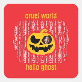 Adesivo Quadrado Mundo cruel