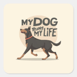Adesivo Quadrado My Dog Runs My Life Doberman Running Art