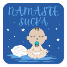NAMASTE SUCKA engraçado yoga zen