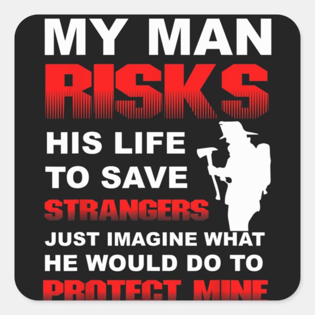 Adesivo Quadrado Namorada de Esposa Bombeiro (Frente)