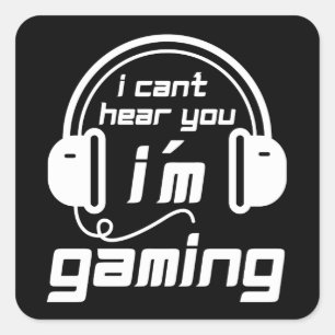 Adesivo Quadrado Não consigo ouvir você, estou jogando e-sport