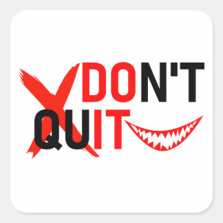 Adesivo Quadrado NÃO DESISTA – Design de Motivação Vermelho Ousado
