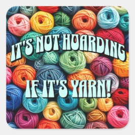 Adesivo Quadrado Não é açucaramento se é Yarn