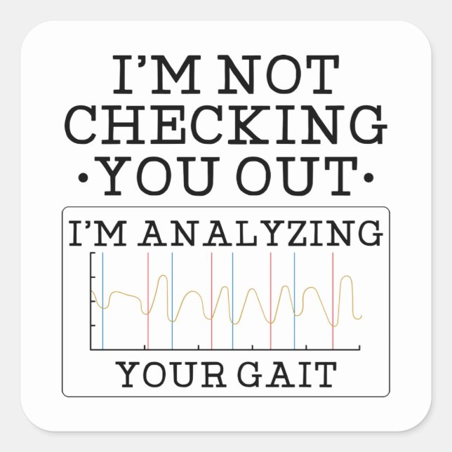Adesivo Quadrado Não Estou Fazendo Você Sair Da Diversão Física Do  (Frente)