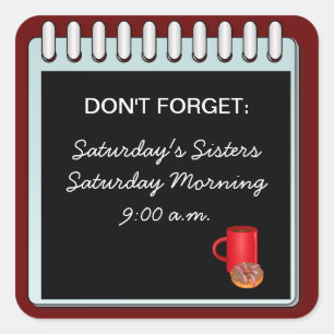 Adesivo Quadrado Não se esqueça: Personalize seu próprio anúnci