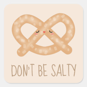 Adesivo Quadrado Não seja humor bonito engraçado salgado da comid