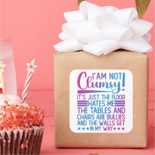 Adesivo Quadrado Não sou desajeitado, é só engraçado dizer sarcásti