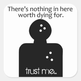 Adesivo Quadrado Não Vale a Pena Morrer Por 2