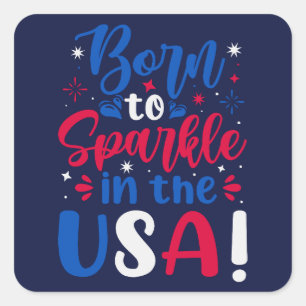 Adesivo Quadrado Nascer à Sparkle nos EUA