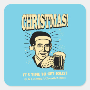 Adesivo Quadrado Natal: É hora de pegar a Jolly