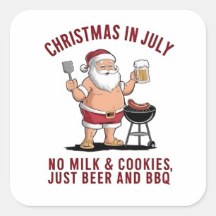 Adesivo Quadrado Natal em julho: Sem Leite, Sem Cookies, Apenas Cer