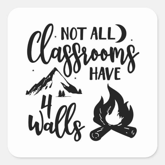 Adesivo Quadrado Nem todas as salas de aula têm quatro paredes de a (Frente)