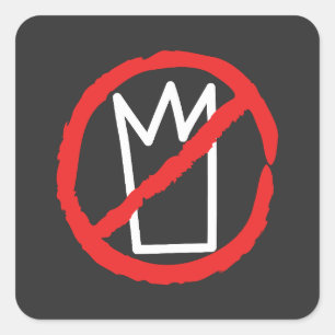 Adesivo Quadrado Nenhum rei protesta logotipo da coroa