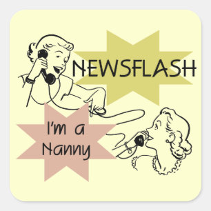 Adesivo Quadrado Newsflash eu sou t-shirt e presentes de um