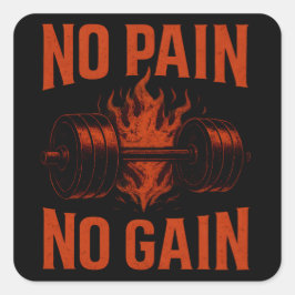 Adesivo Quadrado No Pain No Gain – Classic Gym Motivation