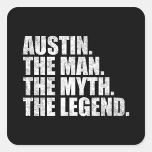 Adesivo Quadrado Nome Austin, Austin O Homem O Mito A Lenda