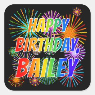 Adesivo Quadrado Nome "BAILEY", Diversão "FELIZ ANIVERSÁRIO"