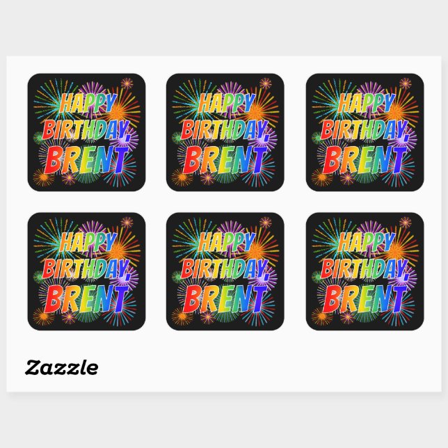 Adesivo Quadrado Nome "BRENT", Diversão "FELIZ ANIVERSÁRIO" (Folha)