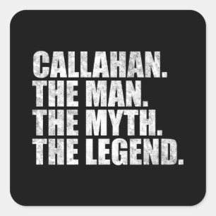 Adesivo Quadrado Nome Callahan,Callahan O Homem O Mito A Lenda