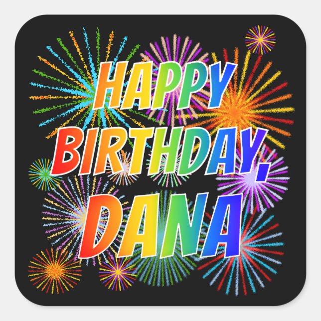 Adesivo Quadrado Nome "DANA", Diversão "FELIZ ANIVERSÁRIO" (Frente)