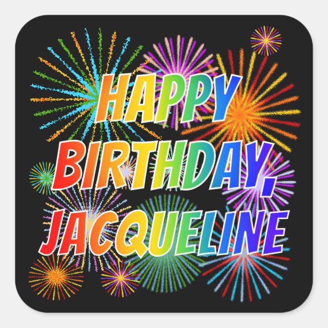 Adesivo Quadrado Nome "JACQUELINE", Diversão "FELIZ ANIVERSÁRIO" (Frente)