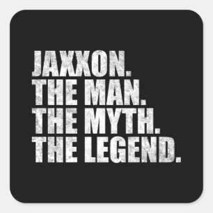 Adesivo Quadrado Nome Jaxxon, Jaxxon O Homem O Mito A Lenda