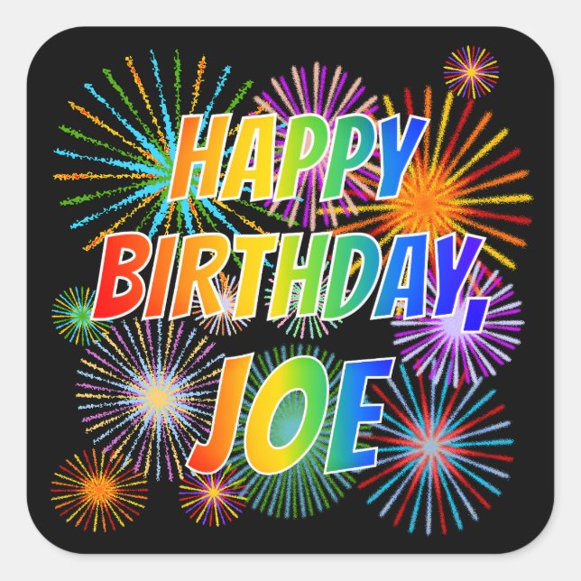 Adesivo Quadrado Nome "JOE", Diversão "FELIZ ANIVERSÁRIO" (Frente)