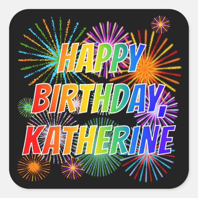 Adesivo Quadrado Nome "KATHERINE", Diversão "FELIZ ANIVERSÁRIO" (Frente)