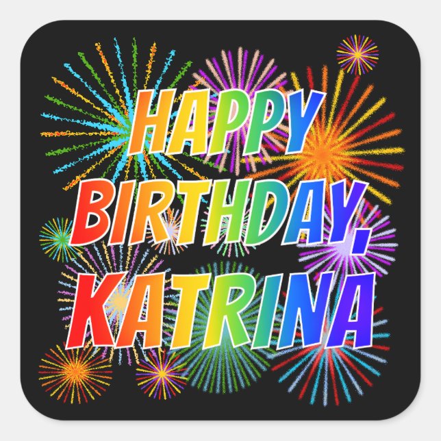 Adesivo Quadrado Nome "KATRINA", Diversão "FELIZ ANIVERSÁRIO" (Frente)