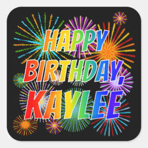 Adesivo Quadrado Nome "KAYLEE", Diversão "FELIZ ANIVERSÁRIO"