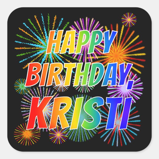 Adesivo Quadrado Nome "KRISTI", Diversão "FELIZ ANIVERSÁRIO" (Frente)