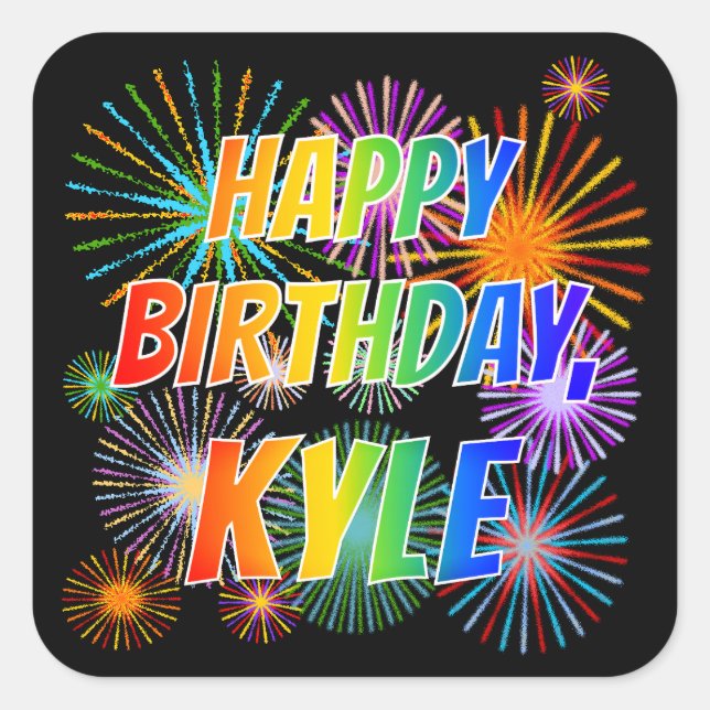 Adesivo Quadrado Nome "KYLE", Diversão "FELIZ ANIVERSÁRIO" (Frente)