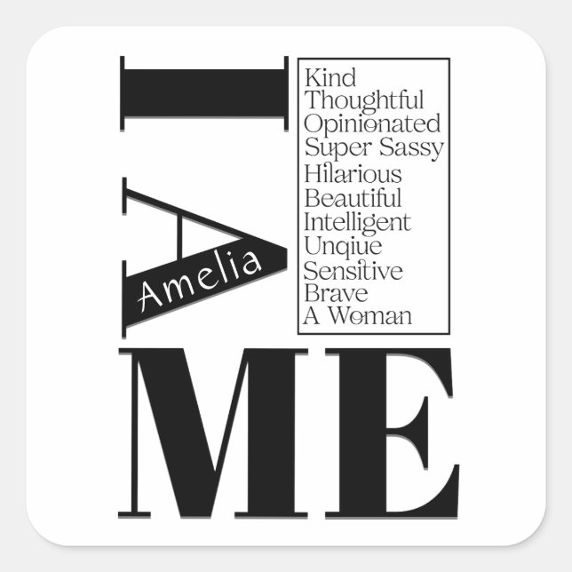 Adesivo Quadrado Nome Personalizado I Am Me Female Empowerment Blac (Frente)
