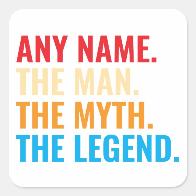 Adesivo Quadrado Nome Personalizado O Homem O Mito O Retro Da Legen (Frente)