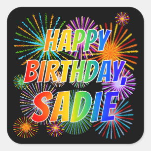 Adesivo Quadrado Nome "SADIE", Diversão "FELIZ ANIVERSÁRIO"