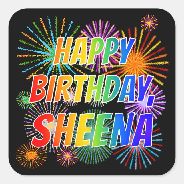 Adesivo Quadrado Nome "SHEENA", Diversão "FELIZ ANIVERSÁRIO" (Frente)