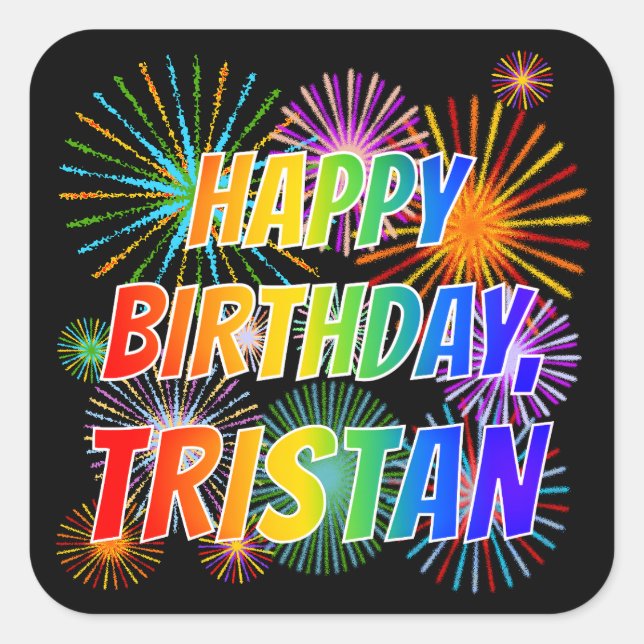 Adesivo Quadrado Nome "TRISTAN", Diversão "FELIZ ANIVERSÁRIO" (Frente)